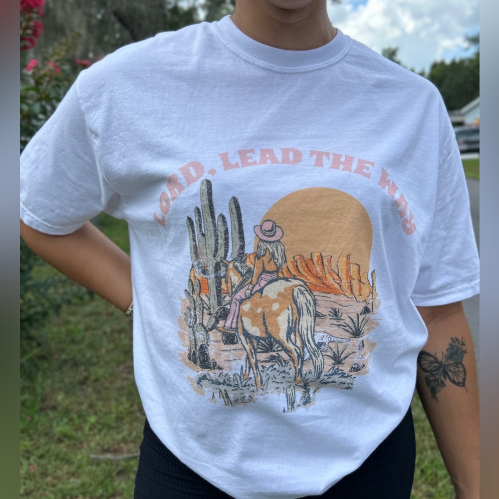 Lord Lead the way Faith T-shirt